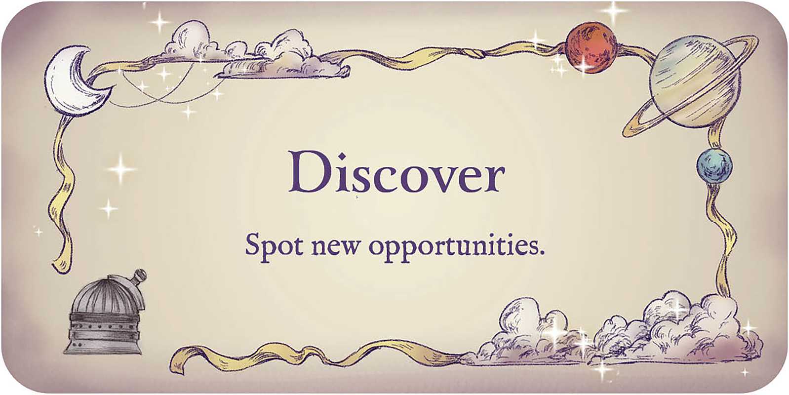Decorative card with celestial symbols and the text 'Discover Spot new opportunities.'