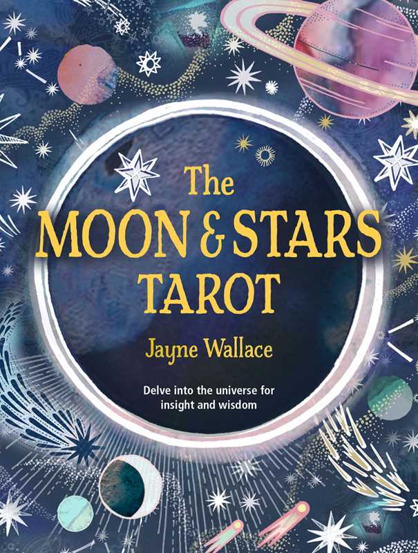 Book cover of 'The Moon & Stars Tarot' by Jayne Wallace with celestial designs.