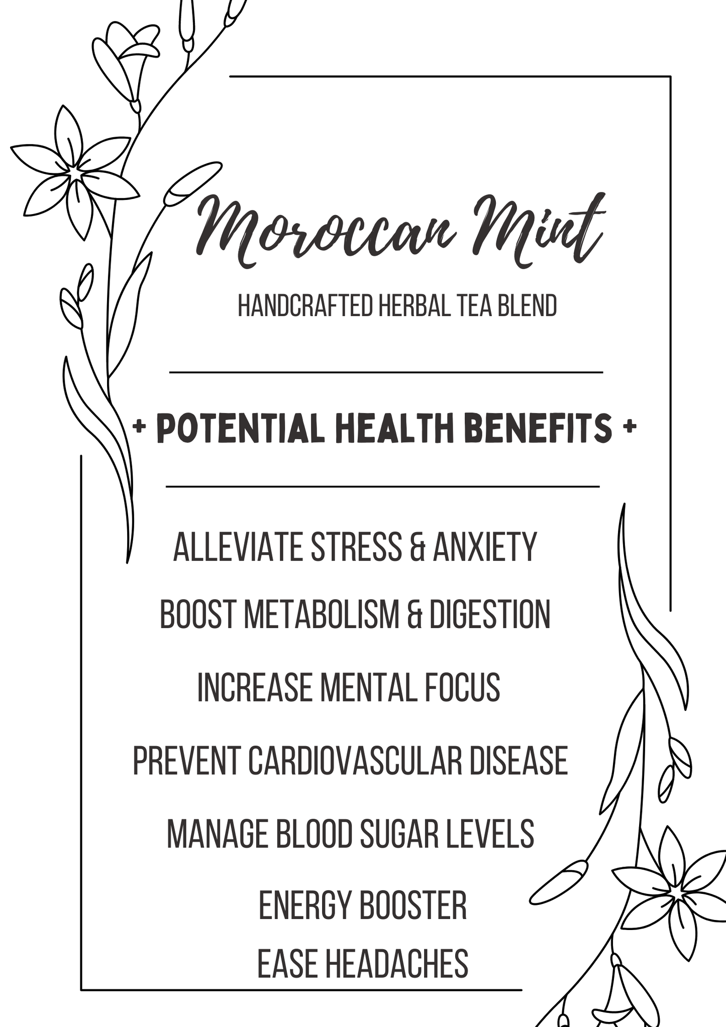 Tea blend label with Moroccan Mint and health benefits listed
